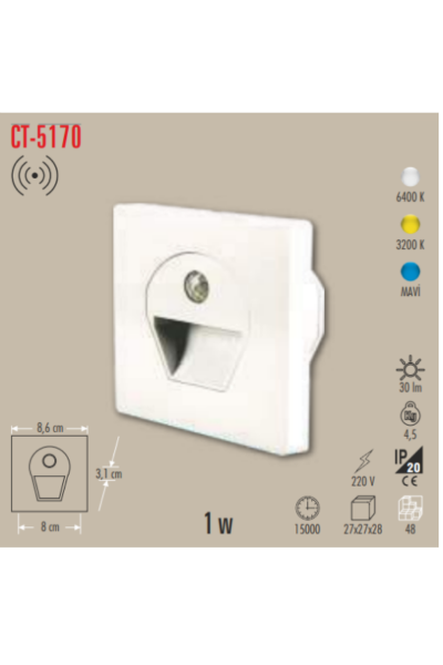 Cata 1W Sensörlü Ledli Koridor Armatürü (Günışığı)